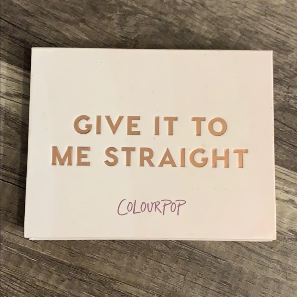 Give it to me straight colourpop palette